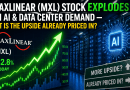 MaxLinear (MXL) Stock Explodes on AI & Data Center Demand — But Is the Upside Already Priced In?